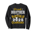 Proud Brother Class 2025 Graduate Sweatshirt - Trendy Graphic Unisex - T-Shirt, Sweatshirt, Hoodie