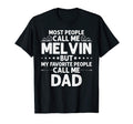 Melvin Gift Name Funny Fathers Day T-Shirt - Streetwear Style Unisex - T-Shirt, Sweatshirt, Hoodie