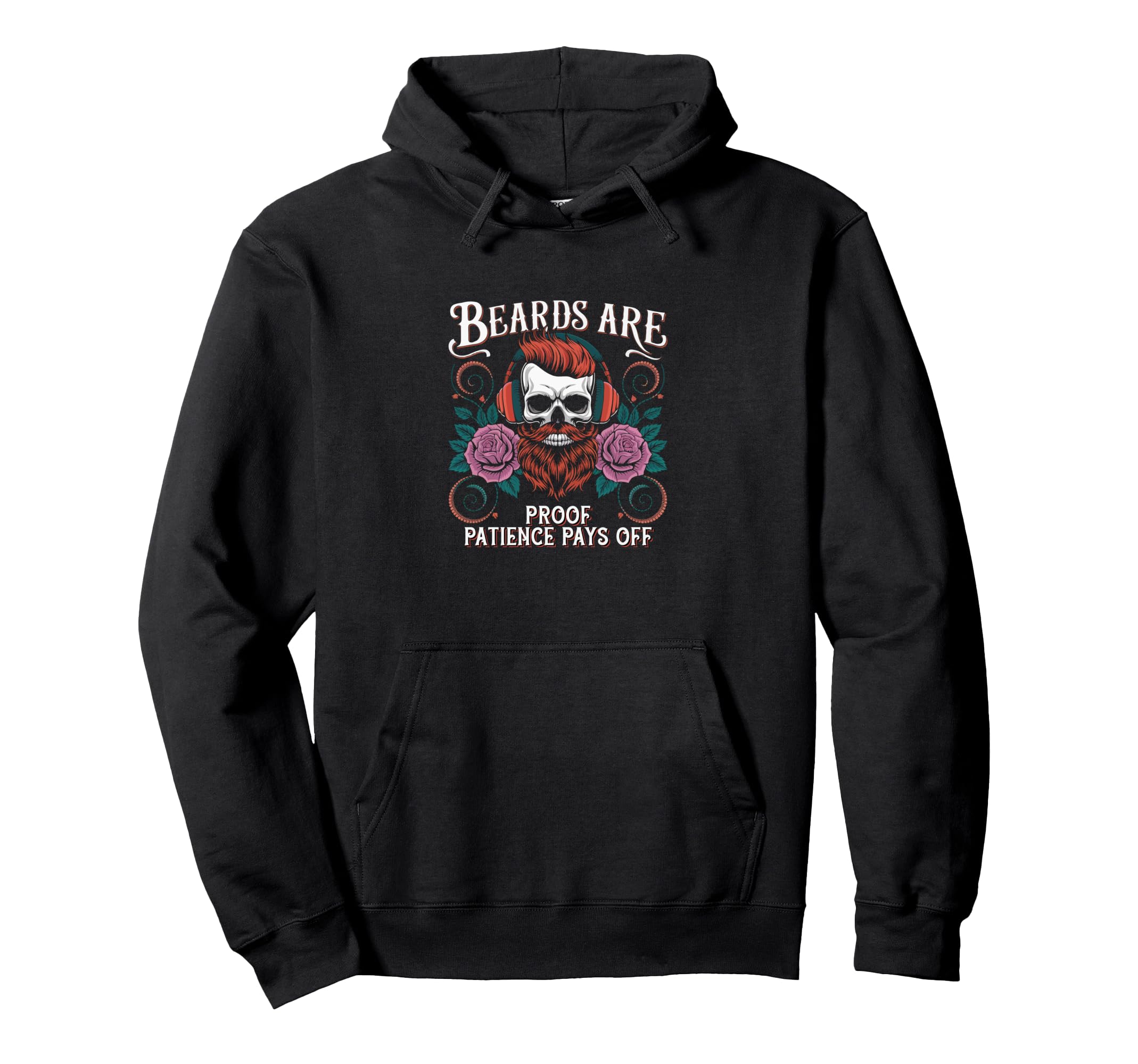 Bearded Patience Beard Lover Father Dad Hoodie - Graphic Print Unisex - T-Shirt, Sweatshirt, Hoodie