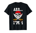Arr Im 4 Pirate Birthday Party T-Shirt - Minimalist Print for Adults - T-Shirt, Sweatshirt, Hoodie
