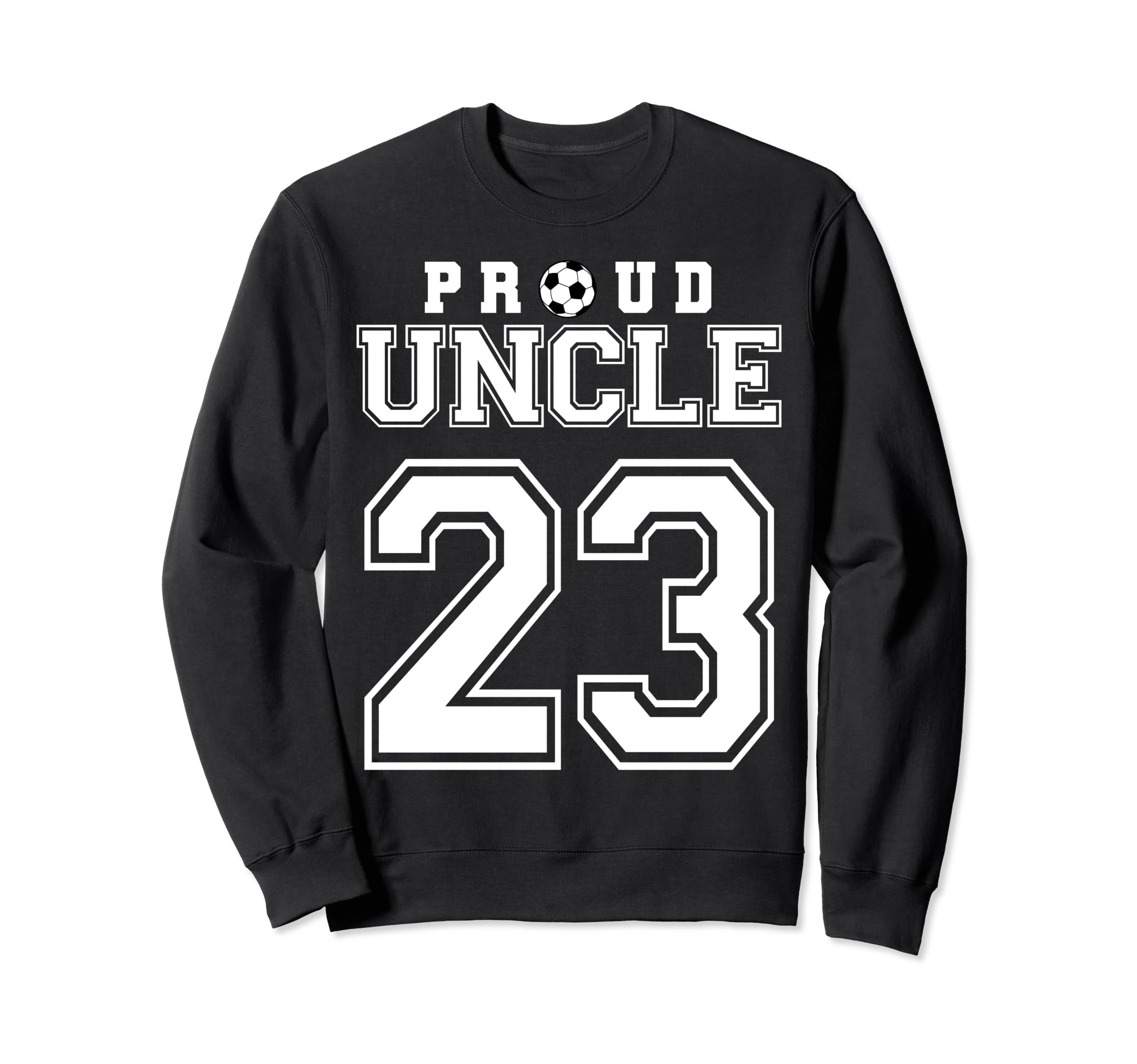 Number 23 Custom Proud Soccer Sweatshirt - Fun Novelty Design for Adults - T-Shirt, Sweatshirt, Hoodie