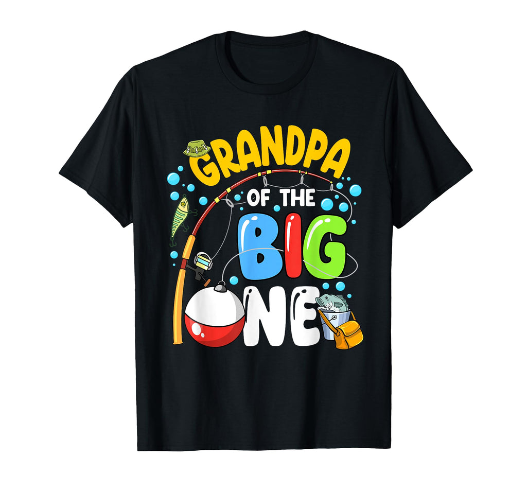 Grandpa Big One Fishing Birthday Family T-Shirt - Trendy Graphic Unisex - T-Shirt, Sweatshirt, Hoodie