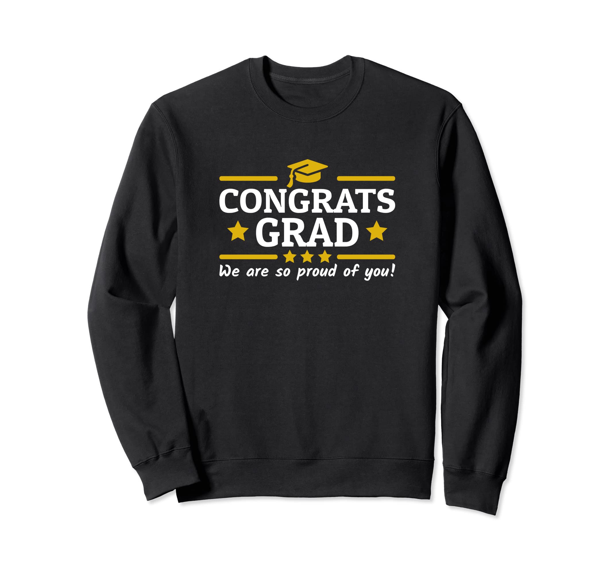 Congrats Grad Proud Mom Dad 2022 Sweatshirt - Fun Novelty Design Unisex - T-Shirt, Sweatshirt, Hoodie