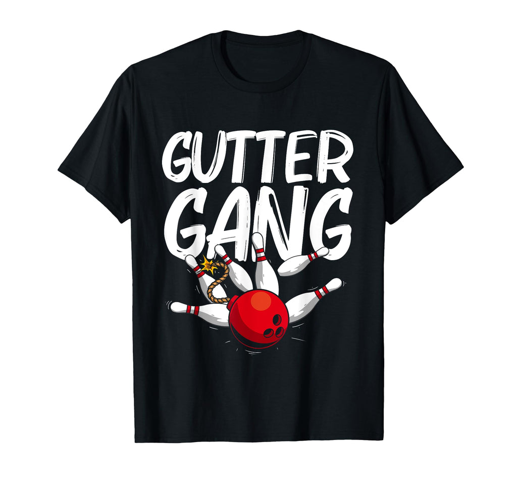 Funny Bowling Gift Gutter Gang T-Shirt - Fun Novelty Design Men Women - T-Shirt, Sweatshirt, Hoodie