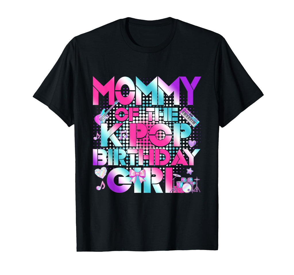 Mommy K Pop Birthday Matching Family T-Shirt - Fun Novelty Design Unisex - T-Shirt, Sweatshirt, Hoodie