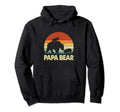 Papa Bear Lover Happy Fathers Day Hoodie - Fun Novelty Design Unisex - T-Shirt, Sweatshirt, Hoodie