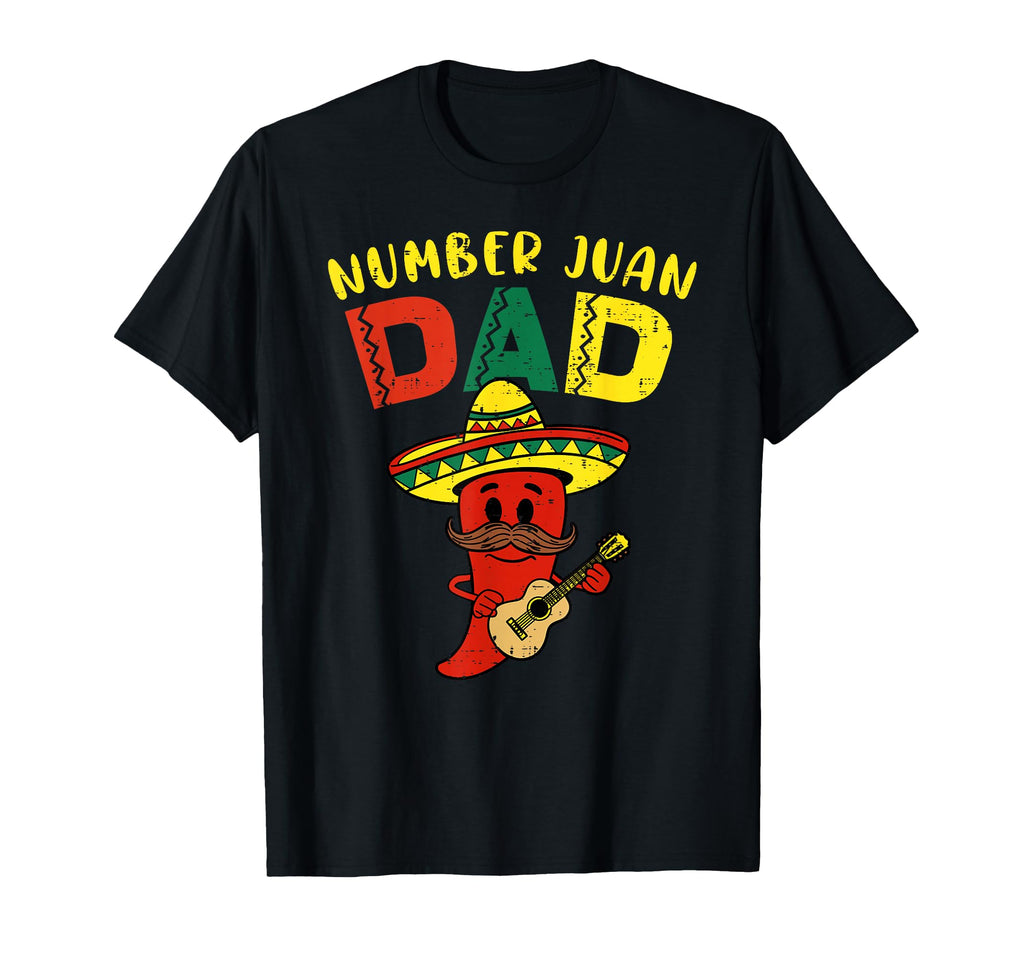 Number One Dad Funny Padre Juan T-Shirt - Casual Everyday Wear for Adults - T-Shirt, Sweatshirt, Hoodie