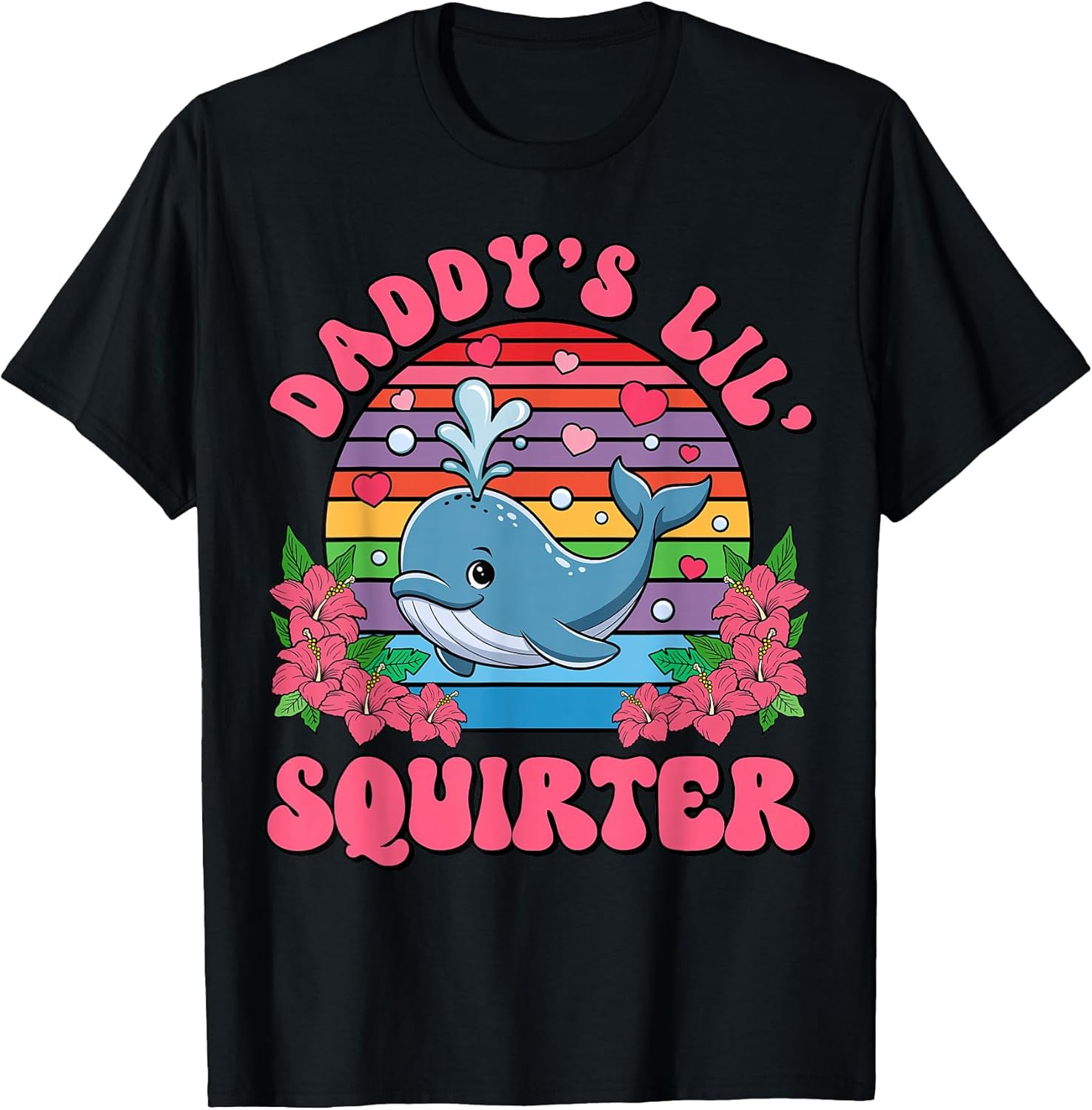 Inappropriate Funny Daddy's Lil Squirter Embarrassing - Adult & Kids T-Shirts, Sweatshirts & Hoodies apparel design preview 1