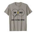 Dad Jokes Where Magic Happens T-Shirt - Novelty Apparel for Adults - T-Shirt, Sweatshirt, Hoodie