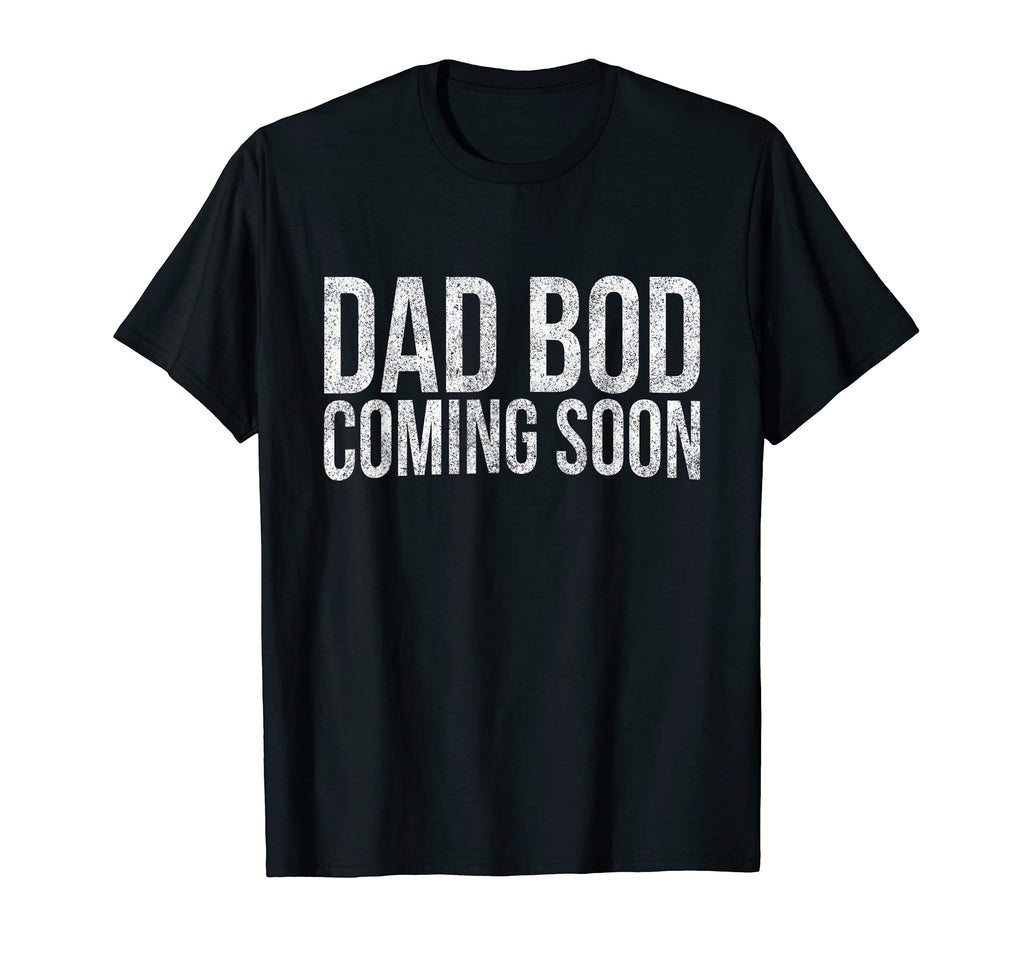 Mens Funny Dad Bod Coming Soon Stud T-Shirt - Minimalist Print for Adults - T-Shirt, Sweatshirt, Hoodie