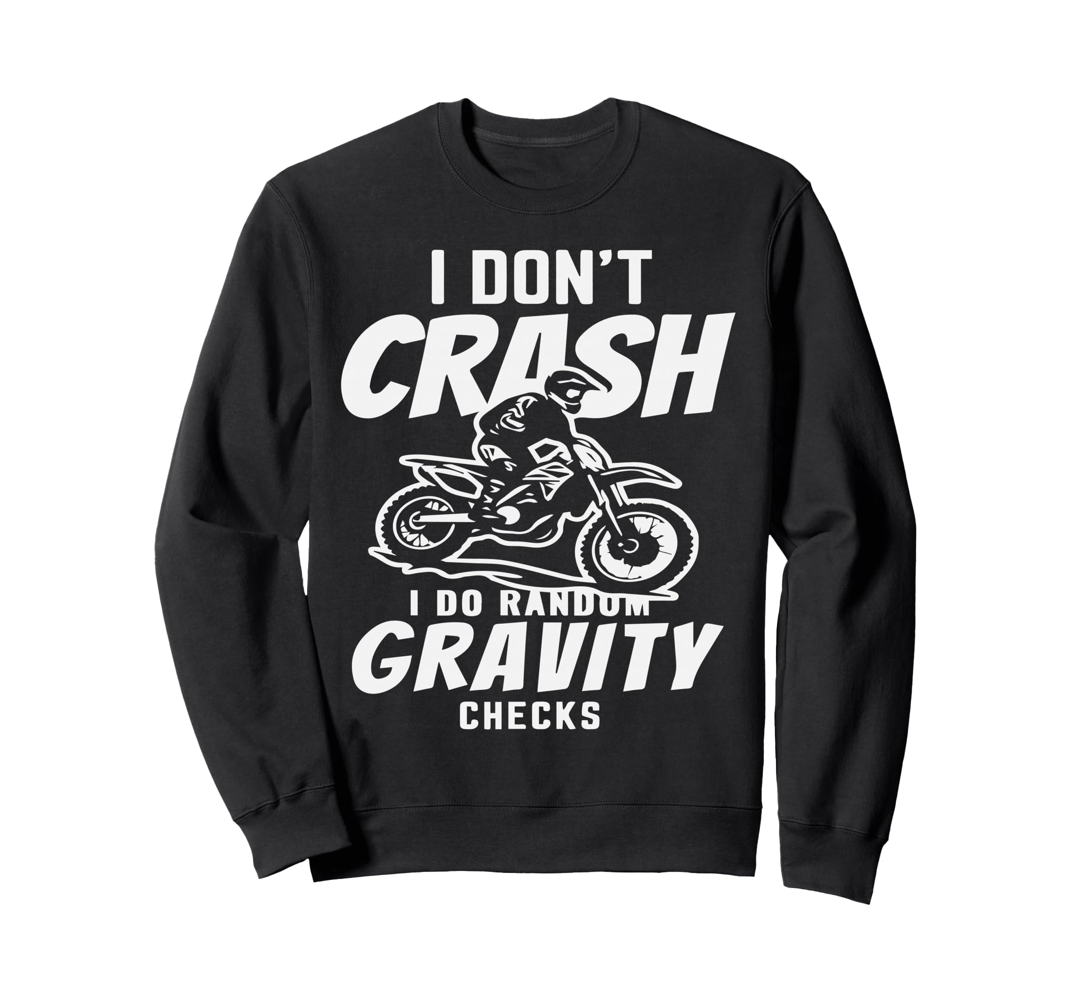 Motocross Enduro Biker Dad Racing Sweatshirt - Fun Novelty Design Unisex - T-Shirt, Sweatshirt, Hoodie