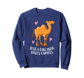 Just Who Loves Camels Camel Sweatshirt - Aesthetic Graphic for Adults - T-Shirt, Sweatshirt, Hoodie