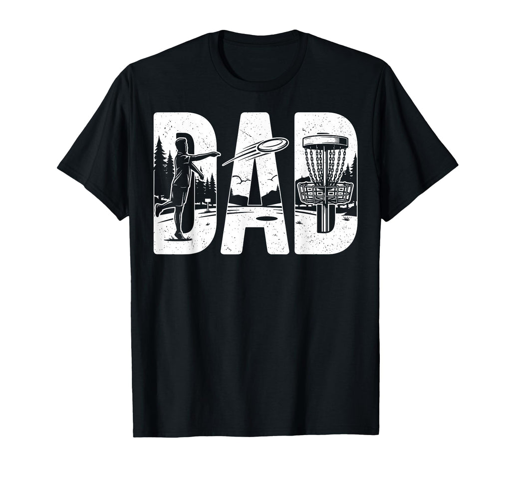 Disc Golf Lover Dad Disc Golfer Papa T-Shirt - Graphic Print Men Women - T-Shirt, Sweatshirt, Hoodie