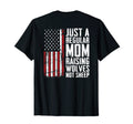 Just Regular Mom Raising Wolves Not Sheep T-Shirt - Novelty Apparel Unisex - T-Shirt, Sweatshirt, Hoodie