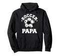 Soccer Papa Soccer Ball Distressed Funny Hoodie - Trendy Graphic Men Women - T-Shirt, Sweatshirt, Hoodie