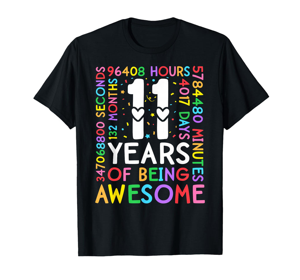 11 Years Being Awesome 11Th Birthday T-Shirt - Unique Graphic for Adults - T-Shirt, Sweatshirt, Hoodie