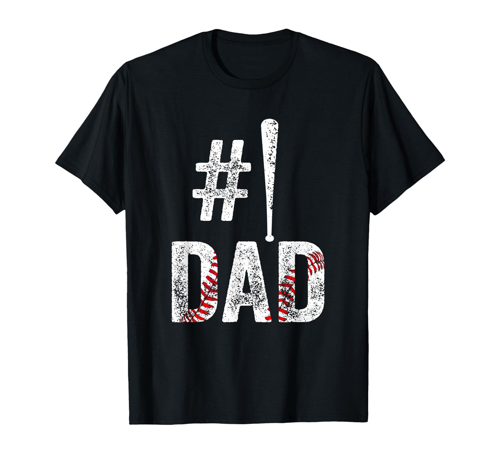 Number One Baseball Dad Fathers T-Shirt - Casual Everyday Wear for Adults - T-Shirt, Sweatshirt, Hoodie