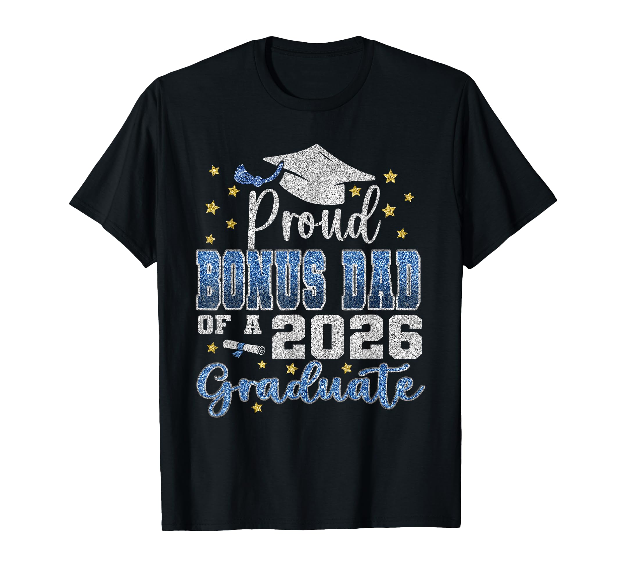 Super Proud Bonus Dad 2026 Graduate T-Shirt - Minimalist Print Unisex - T-Shirt, Sweatshirt, Hoodie