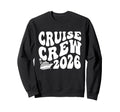 Cruise Crew 2026 Summer Vacation Sweatshirt - Unique Graphic Unisex - T-Shirt, Sweatshirt, Hoodie