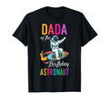 Dada Birthday Astronaut Space Bday T-Shirt - Novelty Apparel Men Women - T-Shirt, Sweatshirt, Hoodie