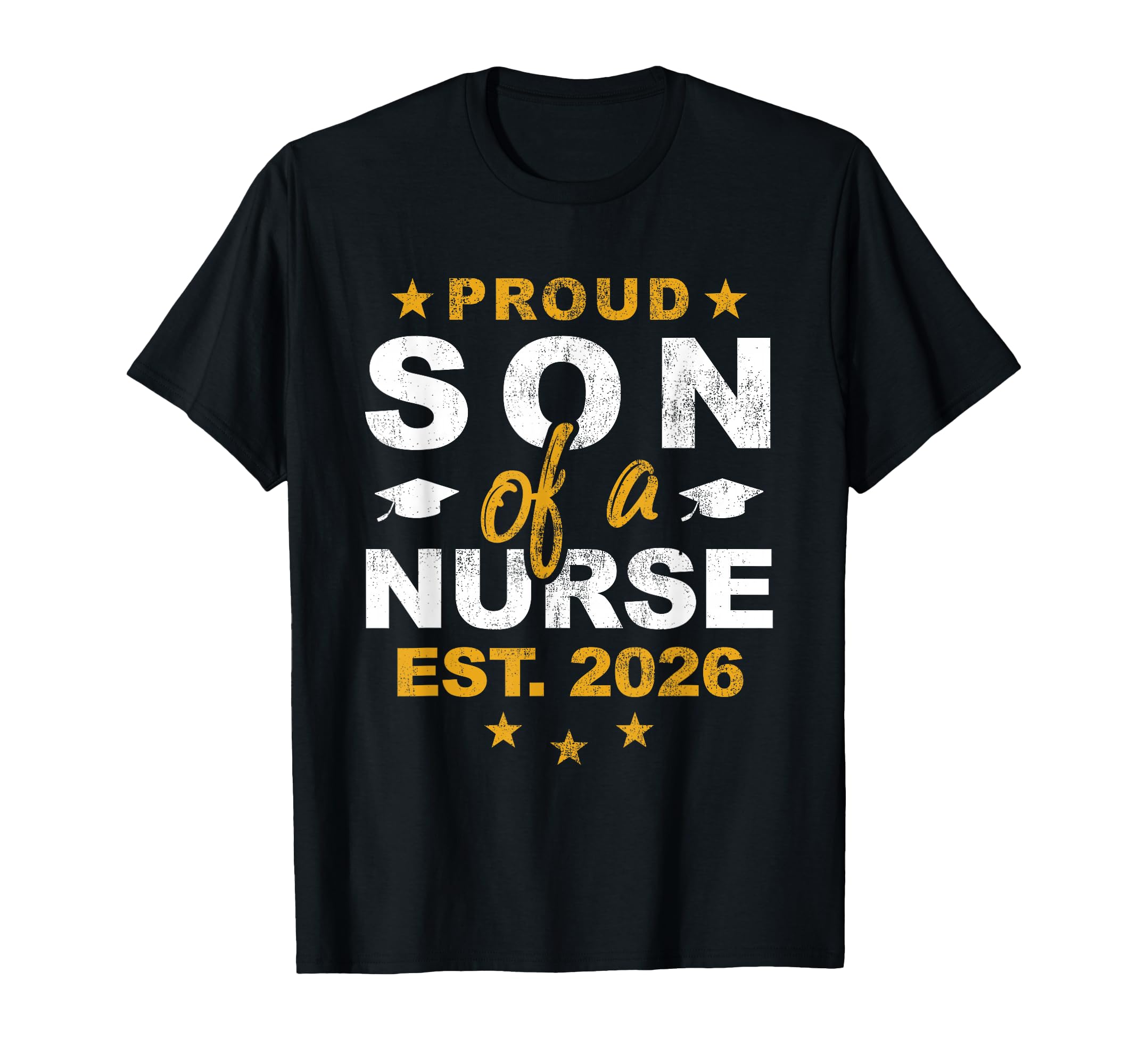 Proud Son Nurse Est 2026 Rn Mom Dad T-Shirt - Trendy Graphic Unisex - T-Shirt, Sweatshirt, Hoodie
