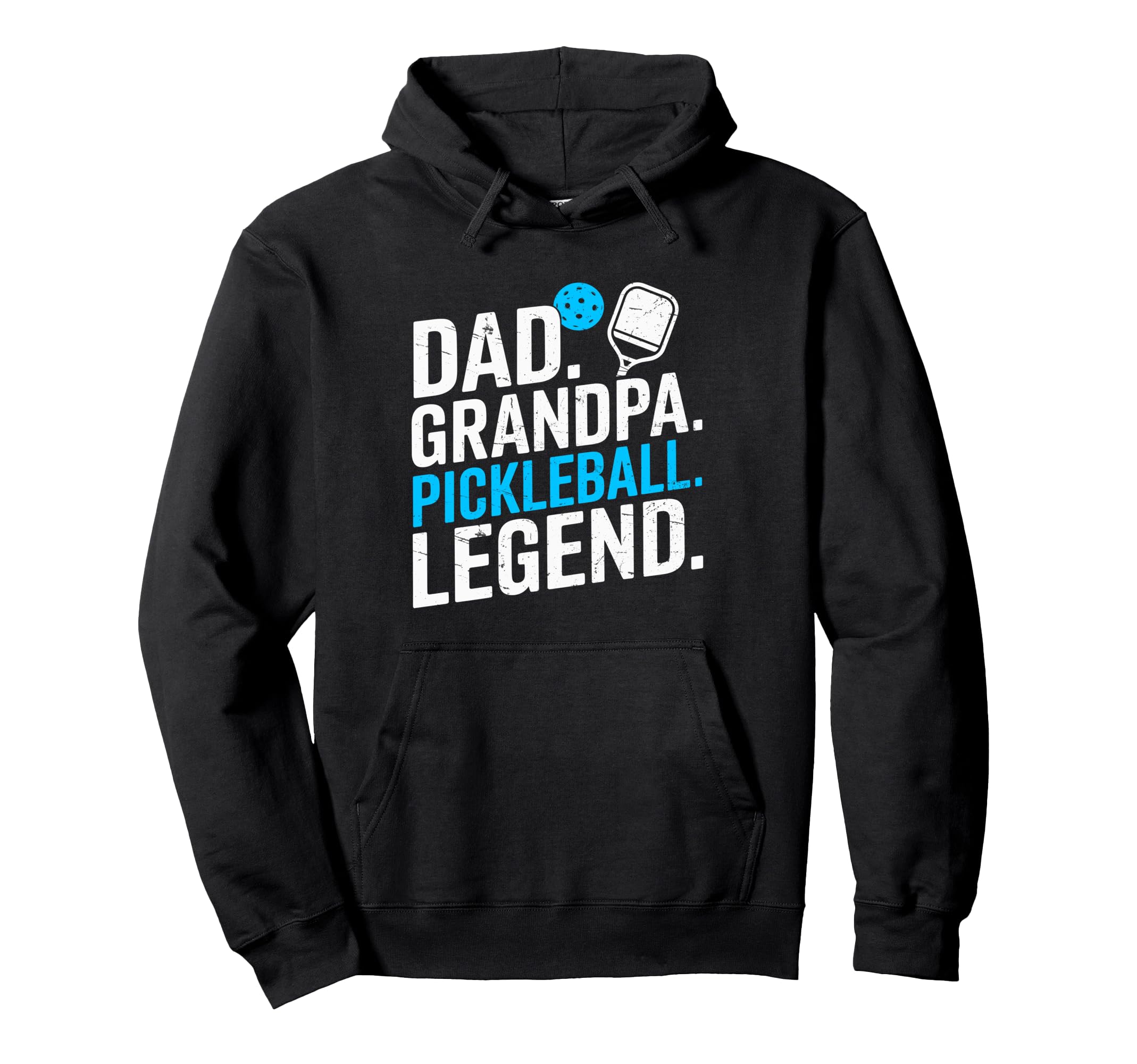 Dad Grandpa Pickleball Legend Hoodie - Fun Novelty Design for Adults - T-Shirt, Sweatshirt, Hoodie