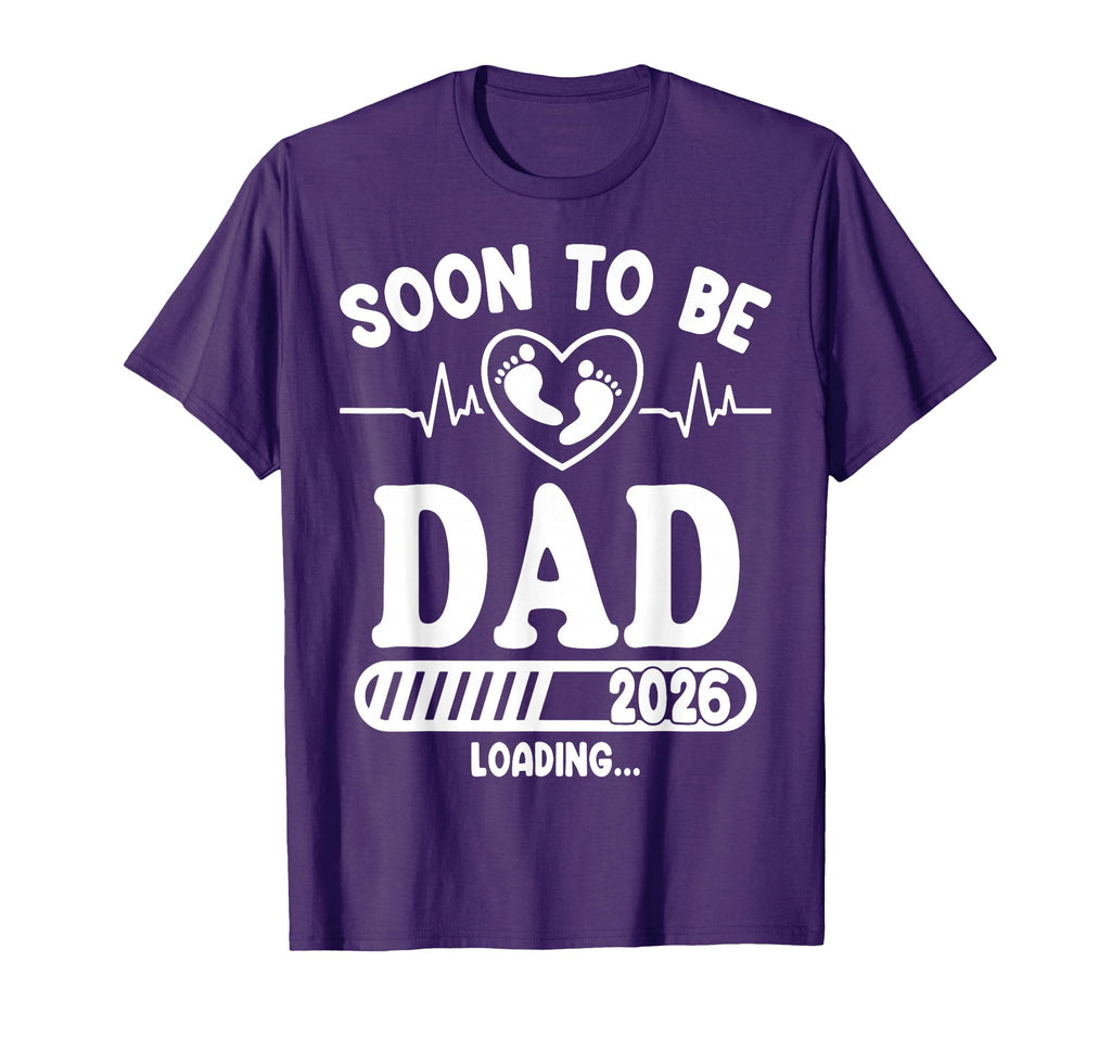 Soon To Be Dad 2026 Loading Funny T-Shirt - Fun Novelty Design Men Women - T-Shirt, Sweatshirt, Hoodie