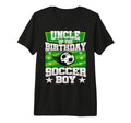 Uncle Birthday Matching Family Soccer T-Shirt - Graphic Print Men Women - T-Shirt, Sweatshirt, Hoodie