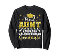 Proud Aunt 2026 Valedictorian Sweatshirt - Fun Novelty Design for Adults - T-Shirt, Sweatshirt, Hoodie