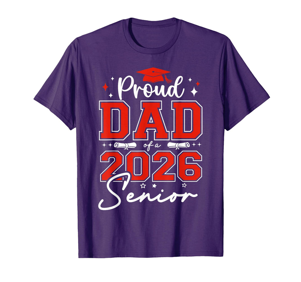 Senior 2026 Proud Dad 2026 Senior T-Shirt - Aesthetic Graphic for Adults - T-Shirt, Sweatshirt, Hoodie