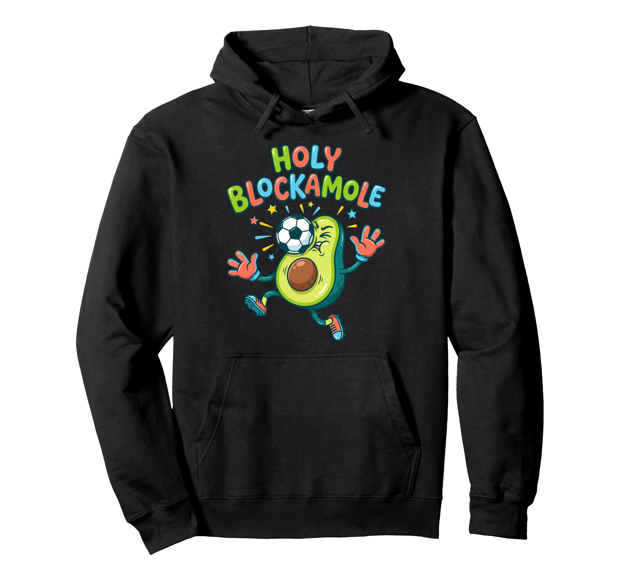 Holy Blockamole Soccer Blocker Funny Hoodie - Custom Art Print for Adults - T-Shirt, Sweatshirt, Hoodie