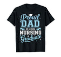 Proud Dad 2026 Nursing Graduate Nurse T-Shirt - Trendy Graphic Men Women - T-Shirt, Sweatshirt, Hoodie