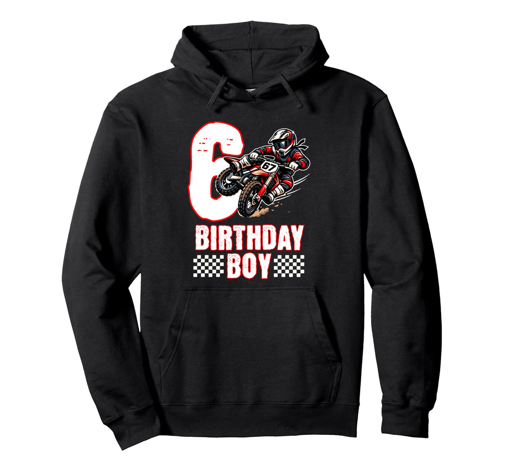 Motocross Birthday Dirt Bike 6Th Hoodie - Unique Graphic Men Women - T-Shirt, Sweatshirt, Hoodie