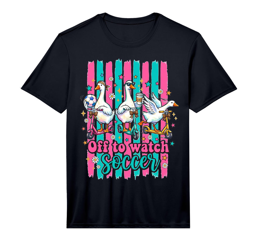 Off To Watch Soccer Silly Goose Funny T-Shirt - Novelty Apparel Unisex - T-Shirt, Sweatshirt, Hoodie