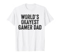 Worlds Okayest Gamer Dad Funny Dad Joke T-Shirt - Graphic Print for Adults - T-Shirt, Sweatshirt, Hoodie