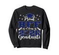 Super Proud Bff 2026 Graduate Sweatshirt - Casual Everyday Wear Men Women - T-Shirt, Sweatshirt, Hoodie