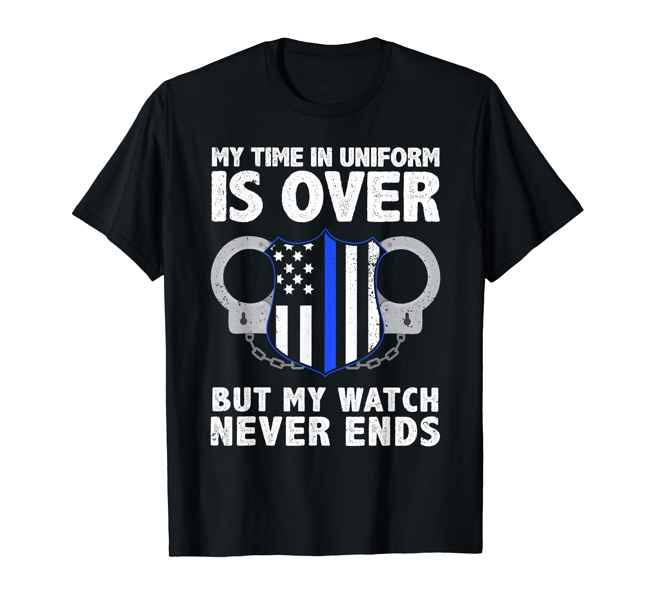 Funny Retired Police Officer Thin Blue T-Shirt - Graphic Print Men Women - T-Shirt, Sweatshirt, Hoodie