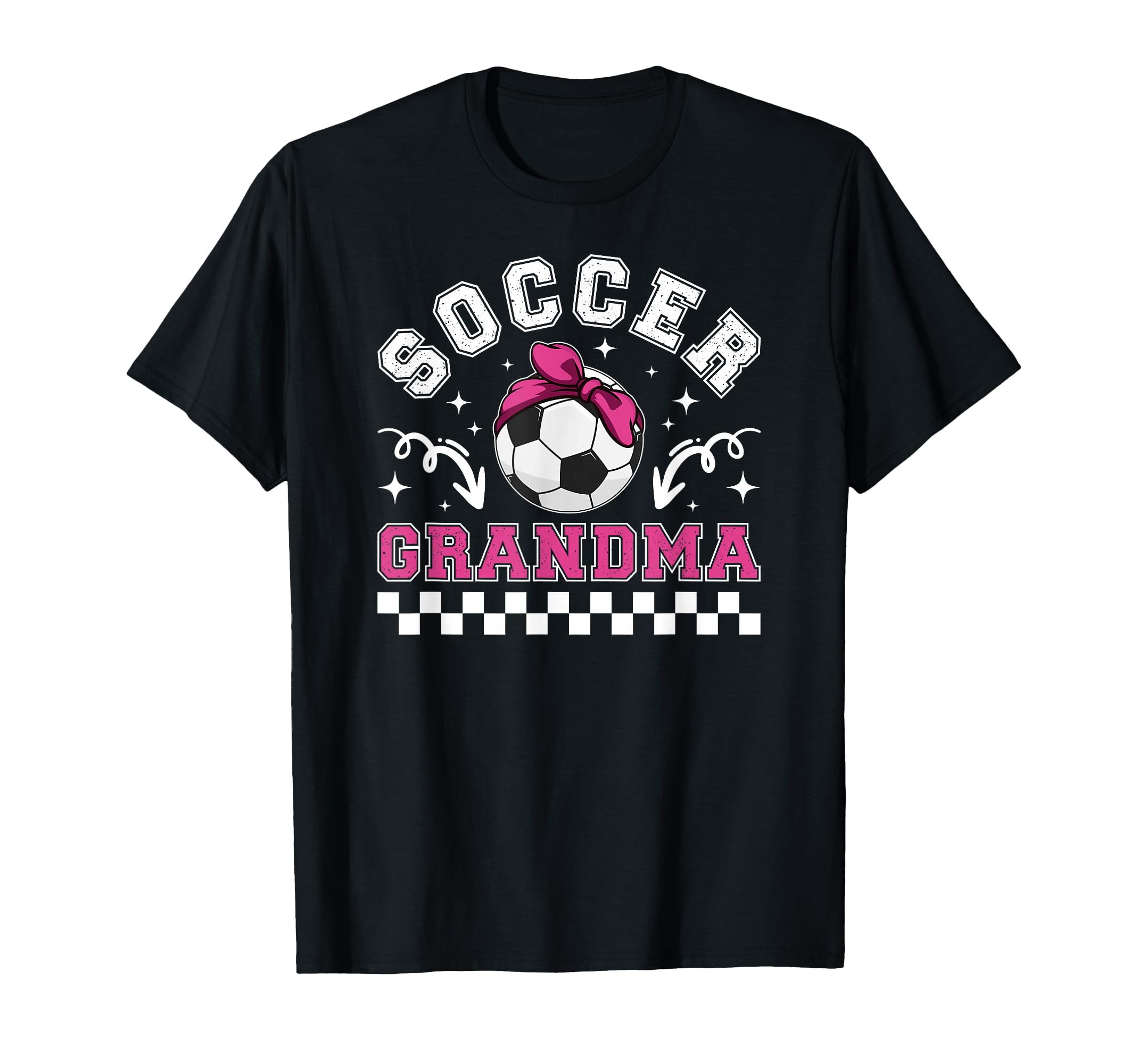 Soccer Grandma Soccer Player T-Shirt - Casual Everyday Wear Men Women - T-Shirt, Sweatshirt, Hoodie
