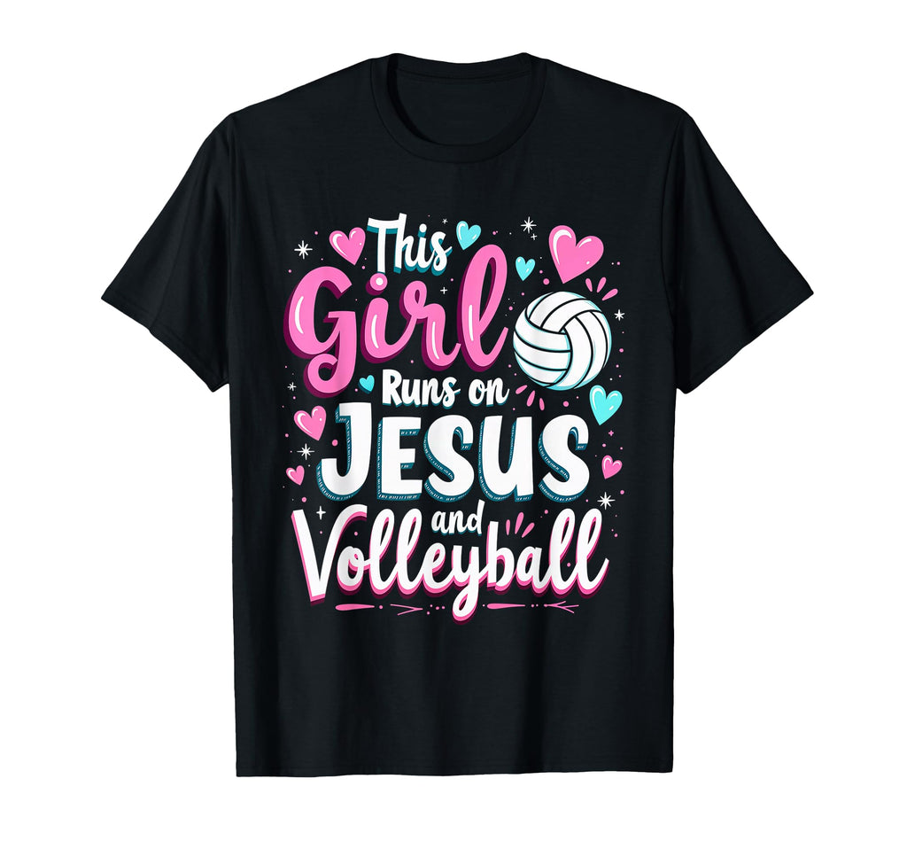 Christian Volleyball This Runs Jesus And T-Shirt - Unique Graphic Unisex - T-Shirt, Sweatshirt, Hoodie