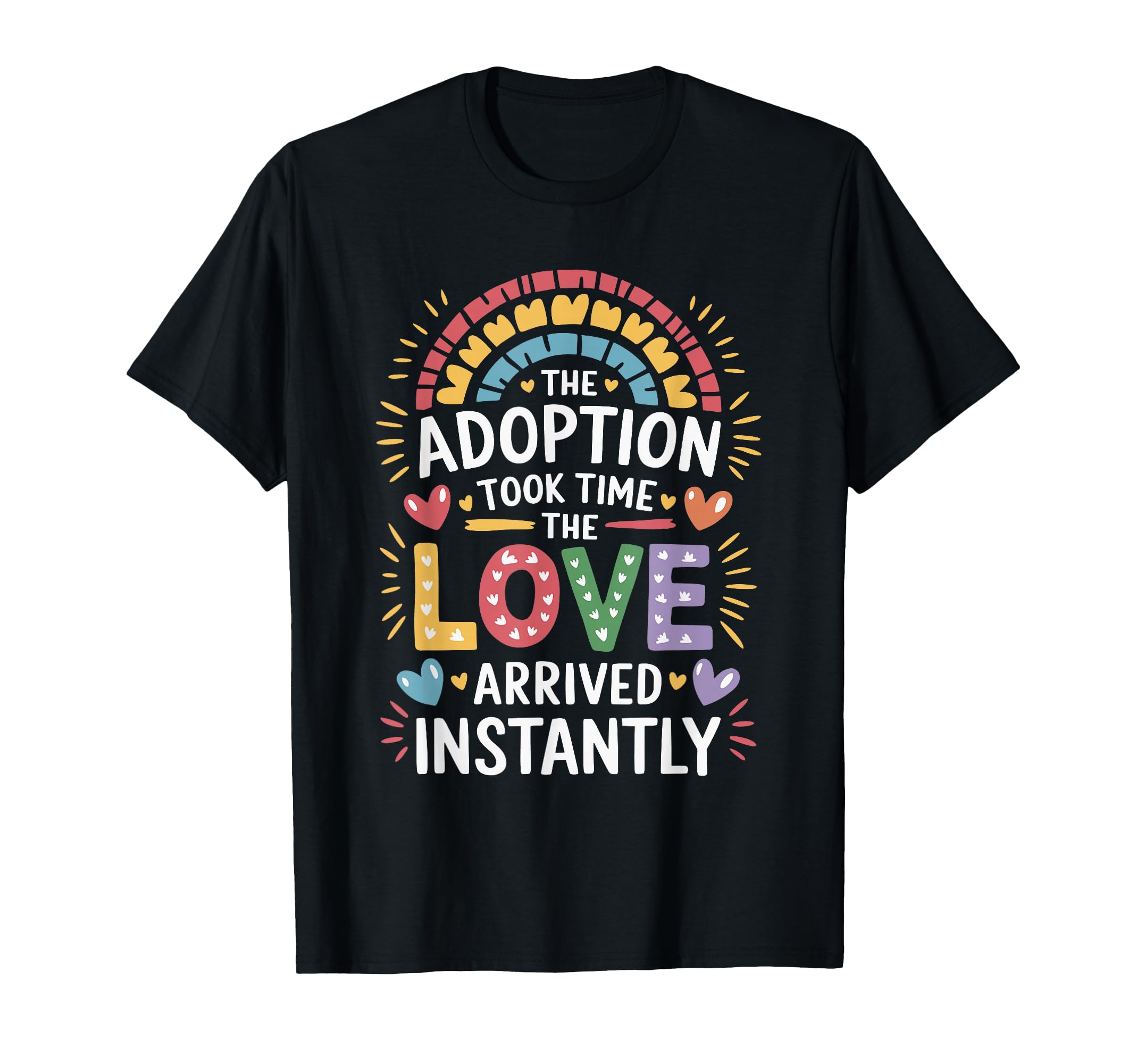Gotcha Forever Adoption Day T-Shirt - Aesthetic Graphic for Adults - T-Shirt, Sweatshirt, Hoodie