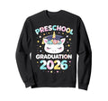 Preschool Graduation School Class Sweatshirt - Unique Graphic Men Women - T-Shirt, Sweatshirt, Hoodie