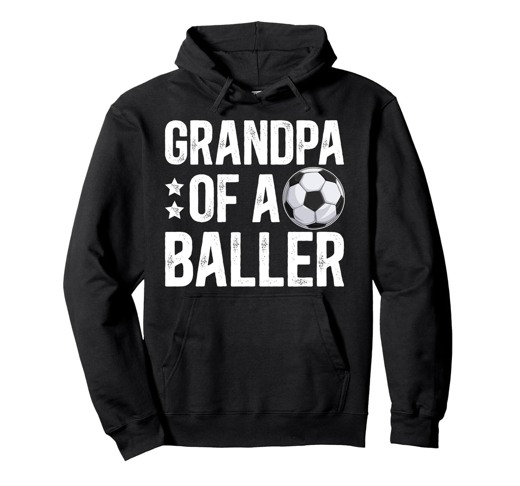 Grandpa Baller Soccer Grandpa Soccer Hoodie - Aesthetic Graphic Men Women - T-Shirt, Sweatshirt, Hoodie