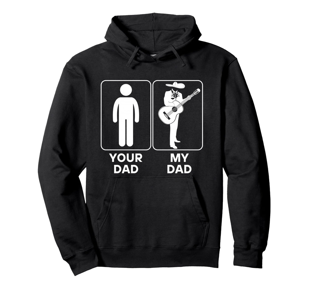 Your Dad My Dad Funny Guitarist Bass Dad Hoodie - Unique Graphic Men Women - T-Shirt, Sweatshirt, Hoodie