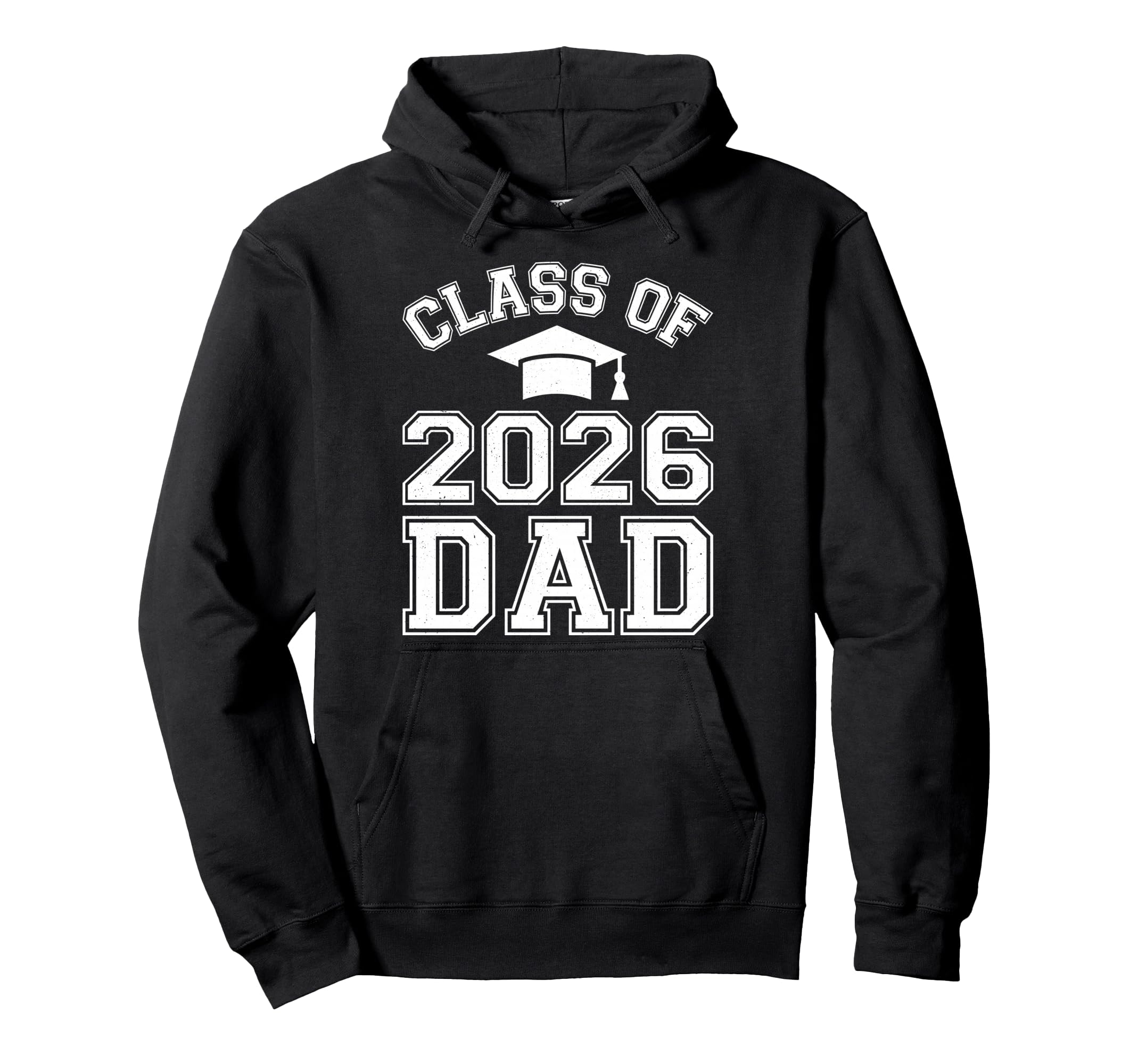 Class 2026 Dad Senior Graduate Proud Father Hoodie - Graphic Print Unisex - T-Shirt, Sweatshirt, Hoodie