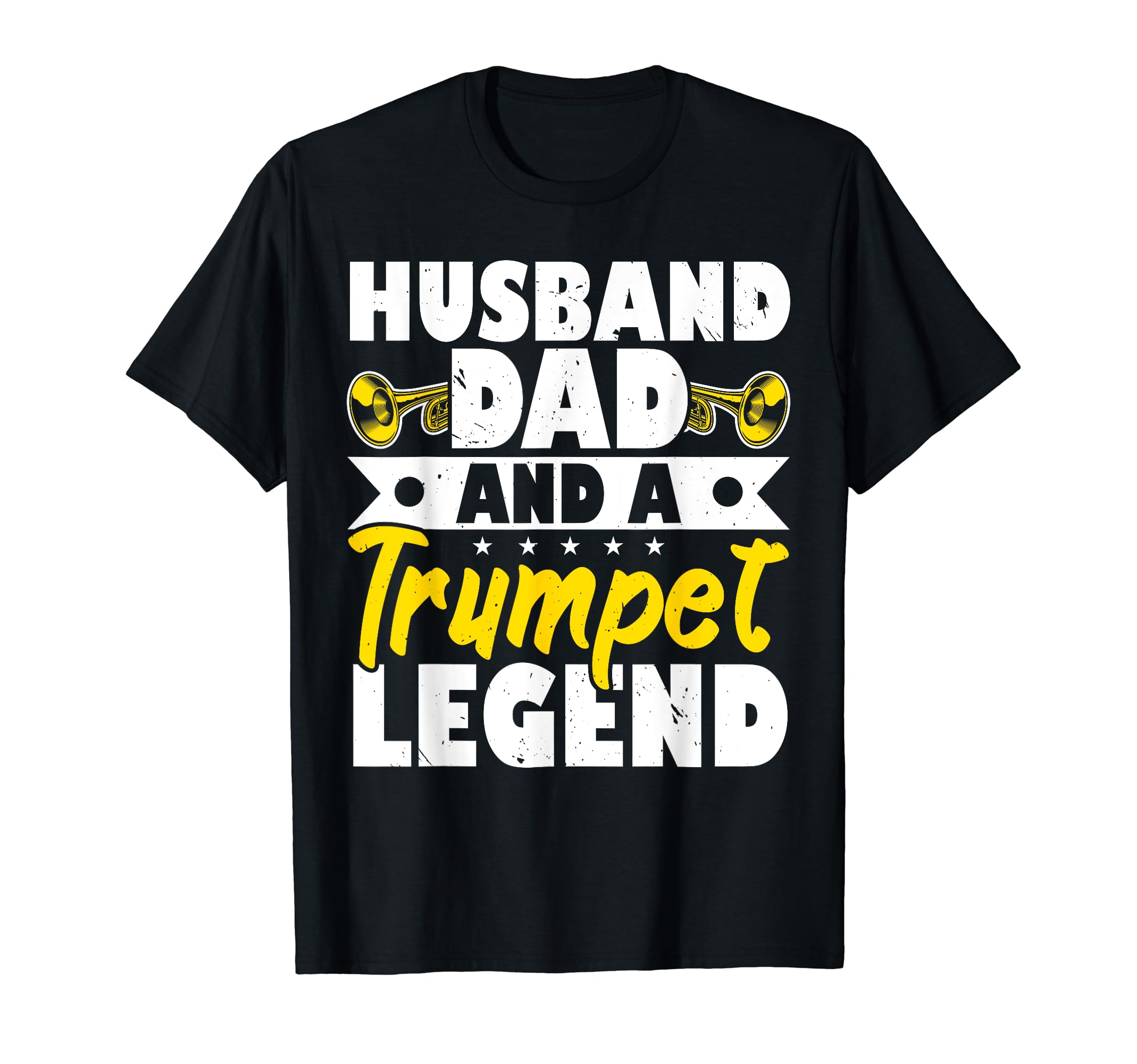 Husband Dad And Trumpet Legend T-Shirt - Custom Art Print Men Women - T-Shirt, Sweatshirt, Hoodie