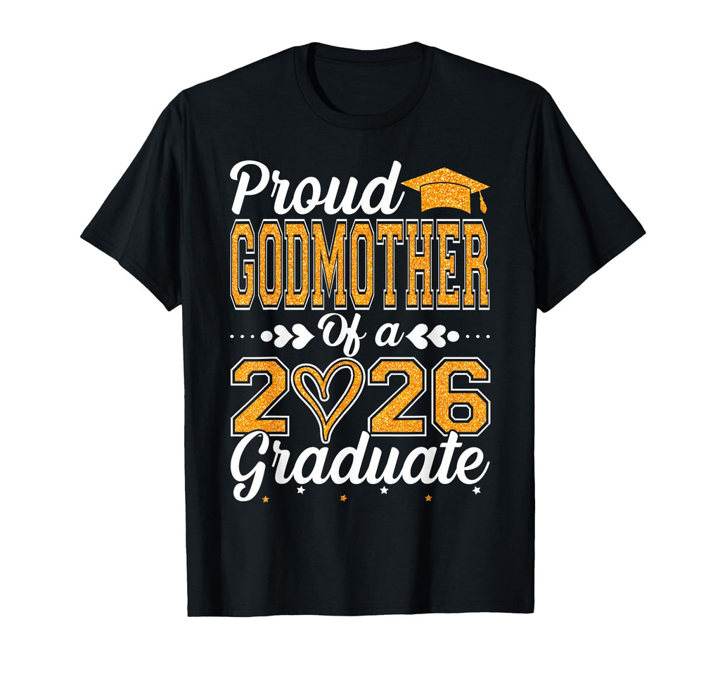 Proud Godmother 2026 Graduate Senior T-Shirt - Minimalist Print Men Women - T-Shirt, Sweatshirt, Hoodie