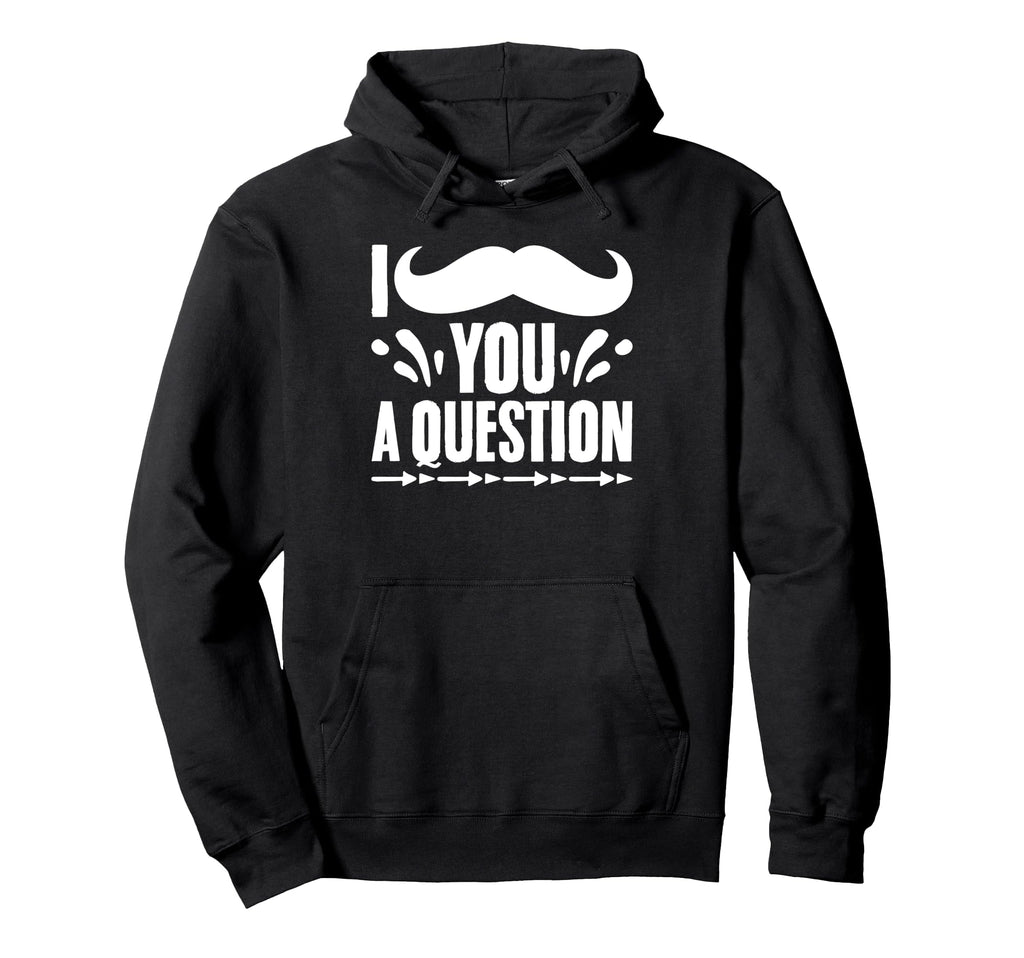 Funny Beard Quotes Weird Beards Bearded Hoodie - Unique Graphic for Adults - T-Shirt, Sweatshirt, Hoodie