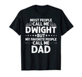 Dwight Gift Name Funny Fathers Day T-Shirt - Novelty Apparel for Adults - T-Shirt, Sweatshirt, Hoodie