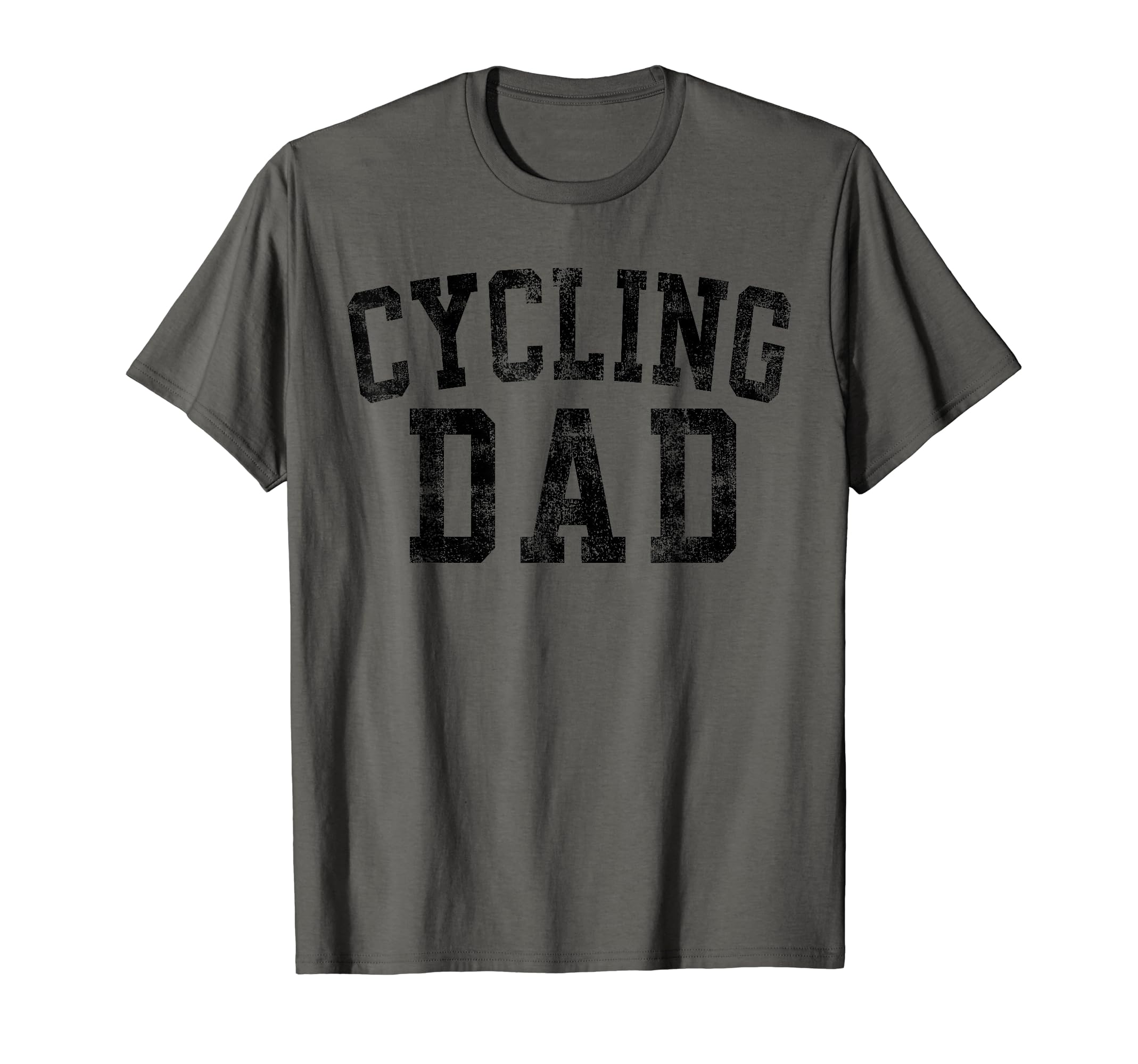 Cycling Dad Birthday Bold Font Cycling T-Shirt - Fun Novelty Design Unisex - T-Shirt, Sweatshirt, Hoodie
