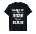 Senior Dad 2026 Proud Dad Class 2026 T-Shirt - Unique Graphic for Adults - T-Shirt, Sweatshirt, Hoodie